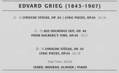 Edvard Grieg - Lyric Pieces Op.54&65 / From Holberg's Time Op.40