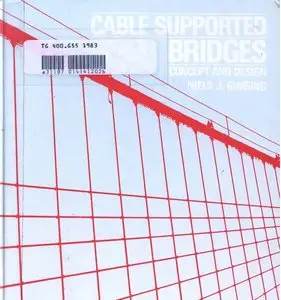 Cable Supported Bridges: Concept and Design