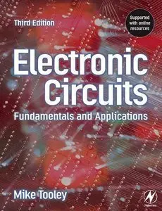 Electronic Circuits - Fundamentals & Applications, Third Edition (Repost)