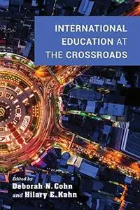 International Education at the Crossroads