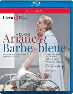 Stéphane Denève, Liceu Grand Theater Orchestra - Paul Dukas: Ariane et Barbe-bleue (2013) [Blu-Ray]