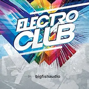 Big Fish Audio Electro Club