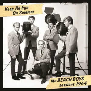 The Beach Boys - Keep An Eye On Summer, The Beach Boys Sessions 1964 (2014/2015) [Official Digital Download 24/88]