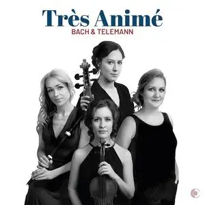 Très Animé - J.S. Bach & Telemann: Chamber Works (2023)