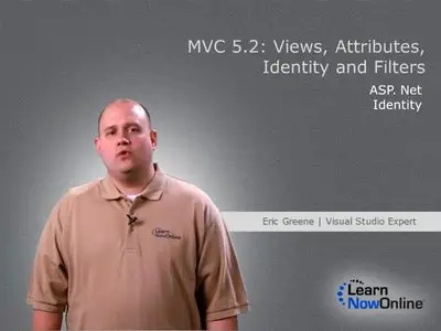 LearnNowOnline - MVC 5.2: Views, Attributes, Identity and Filters