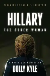 Hillary the Other Woman
