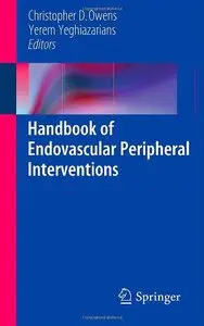 Handbook of Endovascular Peripheral Interventions