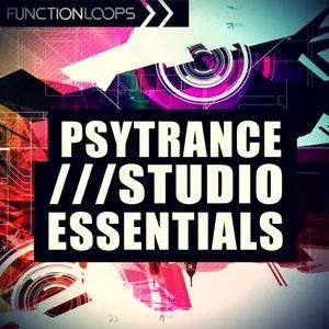 Function Loops Psytrance Studio Essentials WAV MiDi MASSiVE SPiRE SERUM SYLENTH1