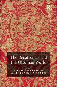 The Renaissance and the Ottoman World