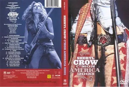 Sheryl Crow: C'mon America 2003 (2004)
