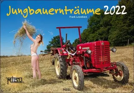 Jungbauernträume - Erotic Calendar 2022