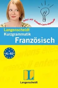 Langenscheidt Kurzgrammatik Französisch