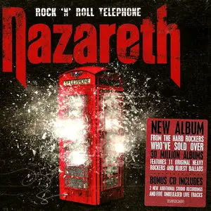 Nazareth - Rock 'n' Roll Telephone (2014) [2CD Deluxe Digipack] Re-up