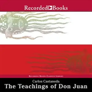 «The Teachings of Don Juan» by Carlos Castaneda