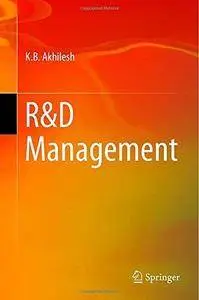 R&D Management (Management for Professionals) (Repost)
