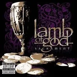 Lamb of God - Sacrament (2007) & Wrath (2009)
