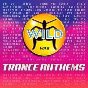 VA - Wild Trance Anthems Vol.2 (2016)