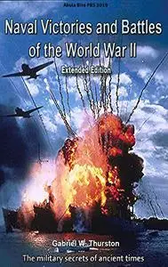 Naval Victories and Battles of the World War II