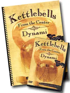 Kettlebells From the Center - Dynami [repost]