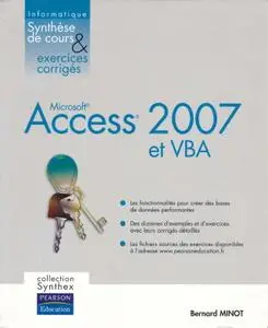 Bernard Minot, Jean-Michel Lery, "Access 2007 et VBA Synthex"