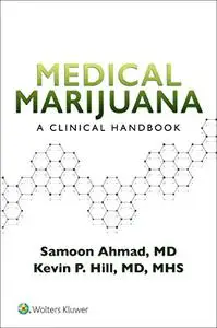 Medical Marijuana: A Clinical Handbook