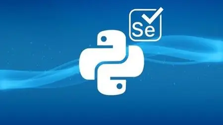 Master Python and Selenium: Rapid Web Automation