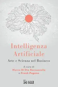 Marco Di Dio Roccazzella, Frank Pagano - Intelligenza Artificiale
