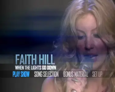 Faith Hill - When The Lights Go Down (2003)