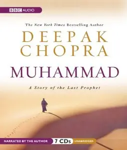 Muhammad: A Story of the Last Prophet (Audiobook)