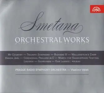 Smetana: Orchestral Works - Valek, Prague Radio So (2007)