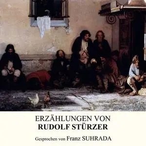 «Erzählungen von Rudolf Stürzer» by Rudolf Stürzer