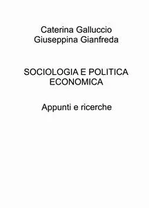 SOCIOLOGIA E POLITICA ECONOMICA