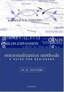 Renormalization Methods: A Guide For Beginners (Repost)