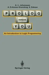 Prolog Versus You: An Introduction to Logic Programming