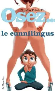 Osez le cunnilingus