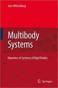 Dynamics of Multibody Systems (Repost)