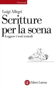 Luigi Allegri - Scritture per la scena