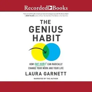 «Genius Habit» by Laura Garnett