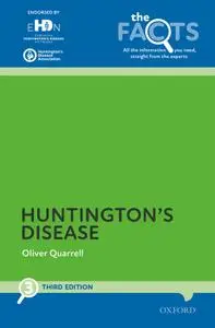 Huntington's Disease (The Facts), 3rd Edition