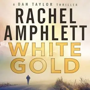 «White Gold» by Rachel Amphlett