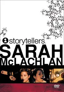 Sarah McLachlan - VH1 Storytellers (2004)
