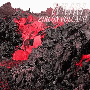 WMRI - Zircon Volcano (2011/2012)