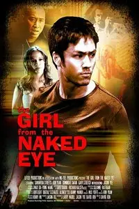 The Girl from the Naked Eye (2011)