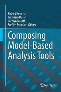 Composing Model-Based Analysis Tools