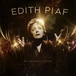 Edith Piaf & Legendis Orchestra - Symphonique (2023)