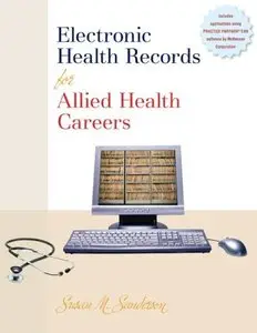 Electronic Health Records for Allied Health Careers (repost)