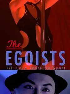 The Egoists (2011)