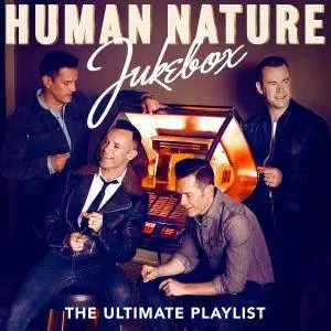 Human Nature - Jukebox: The Ultimate Playlist (2017)