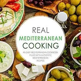 Real Mediterranean Cooking (2nd Edition)