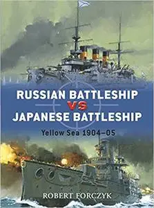 Russian Battleship vs Japanese Battleship: Yellow Sea 1904-05